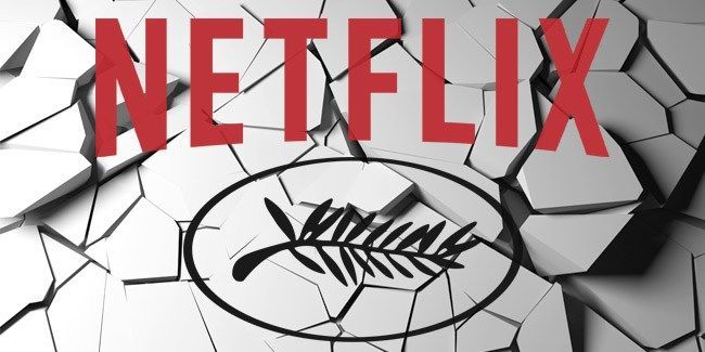Netflix,戛纳国际电影节