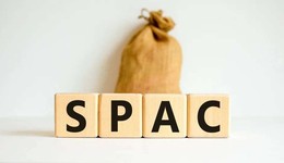 盤點港股SPAC四大“急先鋒”，能否引領新融資風潮？