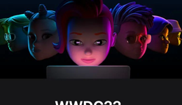 这三大更新，或许才是WWDC22最值得关注的事情