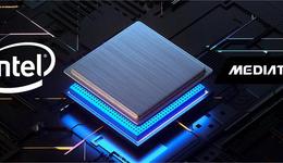 英特尔将退出基带芯片业务，5G技术转让给联发科、广和通