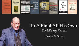人类学家詹姆斯·C.斯科特去世，“《弱者的武器》是我最引以为豪的作品”