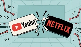 Netflix与YouTube开始在广告赛道正面交锋