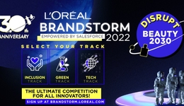 全球规模最大“创新孵化”欧莱雅中国2022 BRANDSTORM创新策划大赛圆满收官