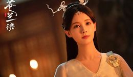 《蒼蘭訣》成暑期檔劇集黑馬，古偶打了場翻身仗